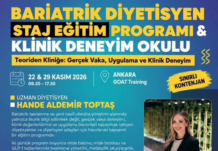 BARİATRİK DİYETİSYEN STAJ EĞİTİM PROGRAMI & KLİNİK DENEYİM OKULU