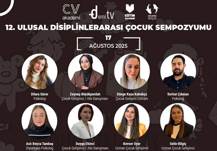 12. Ulusal Disiplinlerarası Çocuk Sempozyumu - Online