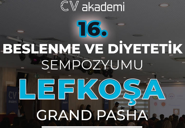 Lefkoşa - 16. Beslenme ve Diyetetik Sempozyumu