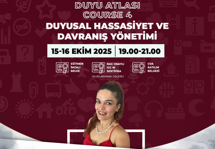 Duyu Atlası 4 - Duyu Hassasiyet ve Davranış Yönetimi