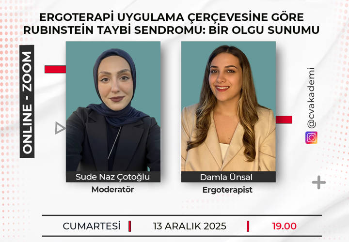 ERGOTERAPİ UYGULAMA ÇERÇEVESİNE GÖRE RUBINSTEİN TAYBİ SENDROMU: BİR OLGU SUNUMU