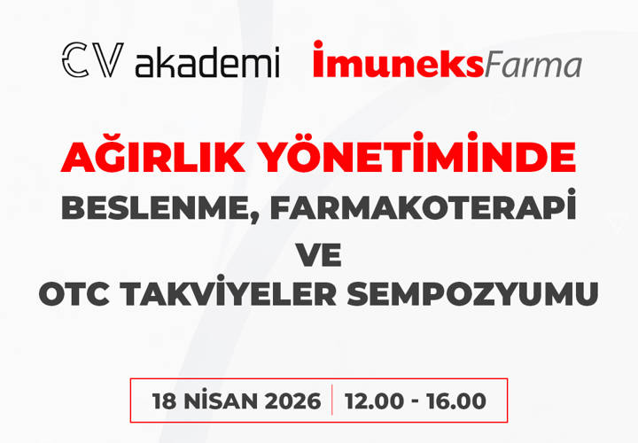 İmuneks Farma Ağırlık Yönetiminde Beslenme, Farmakoterapi ve OTC Takviyeler Sempozyumu