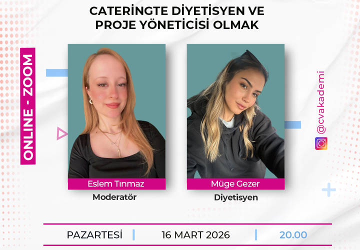 Nutdie Akademik: Cateringde Diyetisyen ve Proje Yöneticisi Olmak - Dyt. Müge Gezer