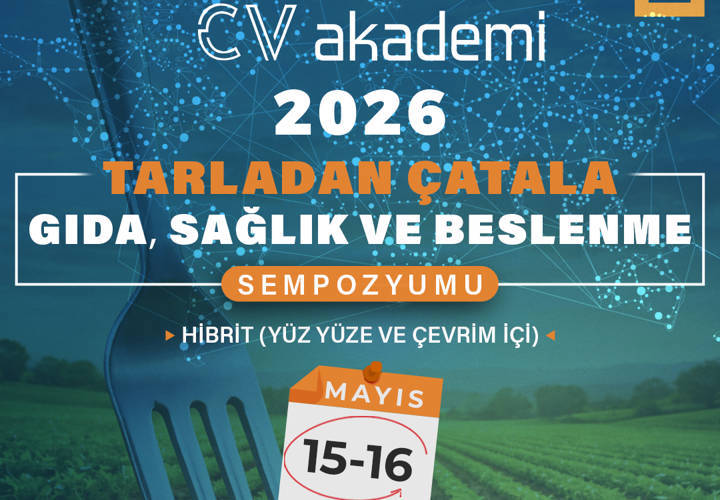 Tarladan Çatala Gıda, Sağlık ve Beslenme Sempozyumu - ANKARA - Online