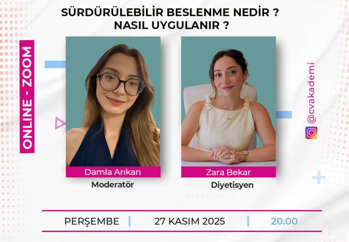 Video Eğitim - NUTDIE AKADEMİK - Sürdürülebilir Beslenme Nedir, Nasıl Uygulanır? - Dyt. Zara Bekar