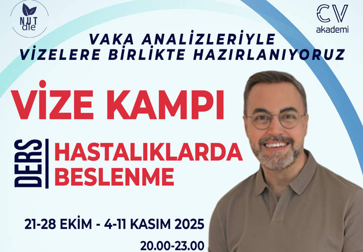 Vize Kampı - Ders: Hastalıklarda Beslenme