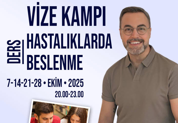 Vize Kampı - Ders: Hastalıklarda Beslenme