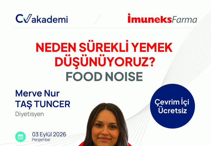 Nutdie Akademik - İmuneks Farma: NEDEN SÜREKLİ YEMEK DÜŞÜNÜYORUZ? | FOOD NOISE