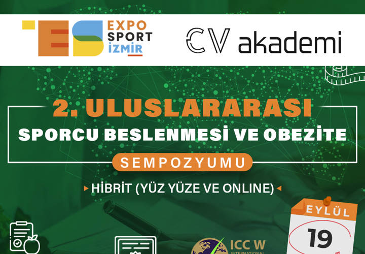 ONLINE KAYIT - EXPO 3. GÜN | 2. Uluslararası Sporcu Beslenmesi ve Obezite Sempozyumu